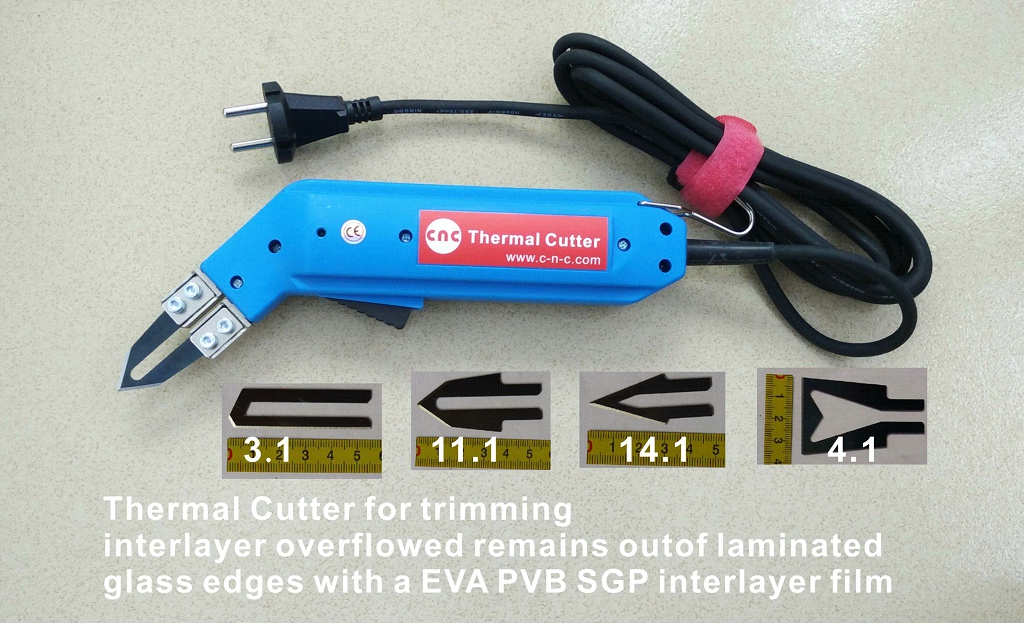 Thermal Cutter for trimming interlayer overflowed remains outof laminated glass edges